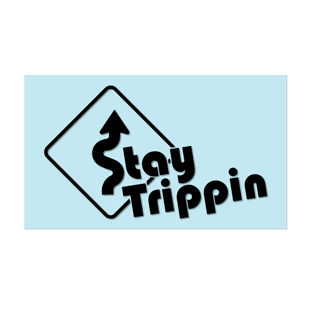 #STAYTRIPPIN SIGN - 6" Black Decal - Hat Mount for GoPro